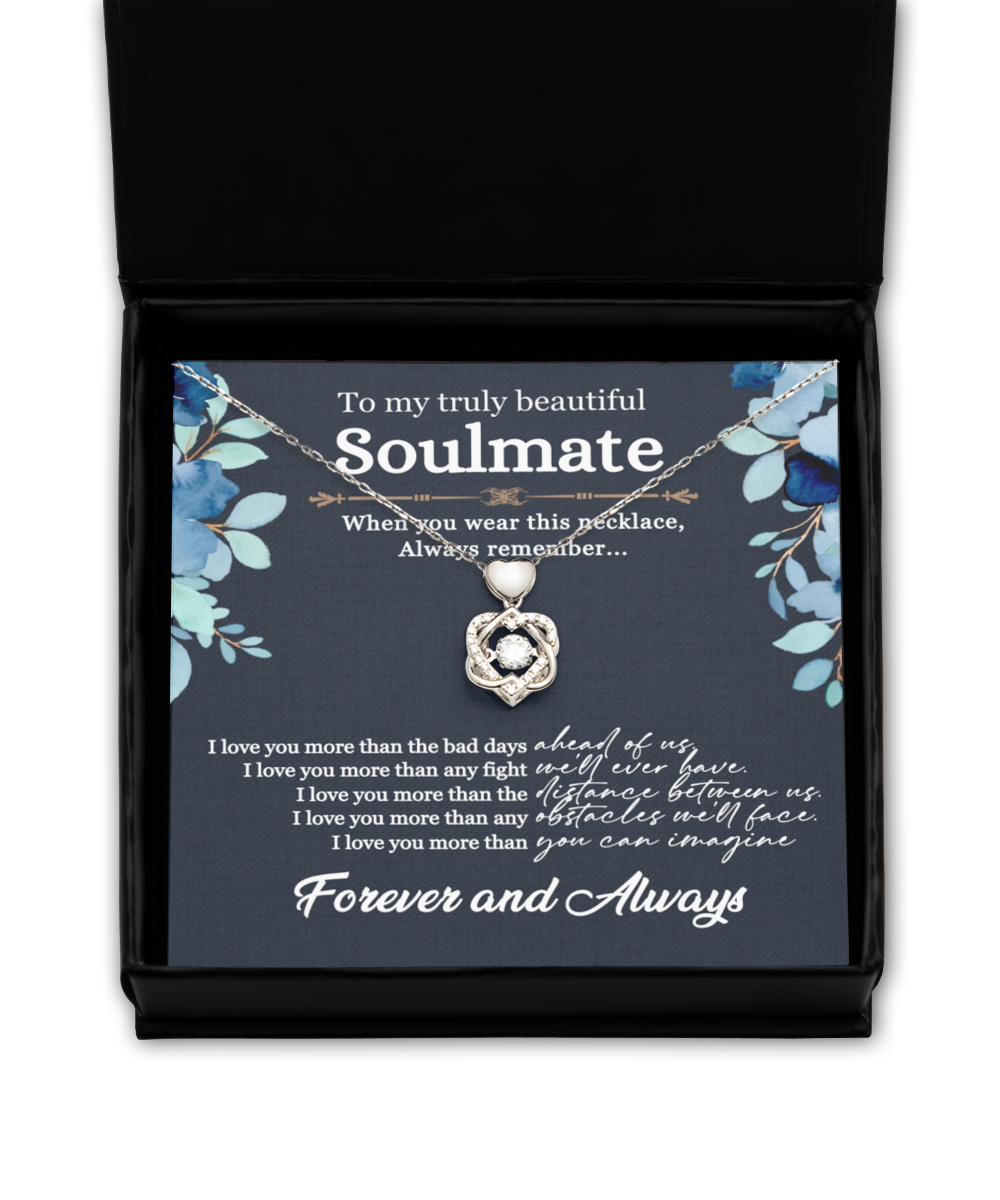 To My Truly Beautiful Soulmate